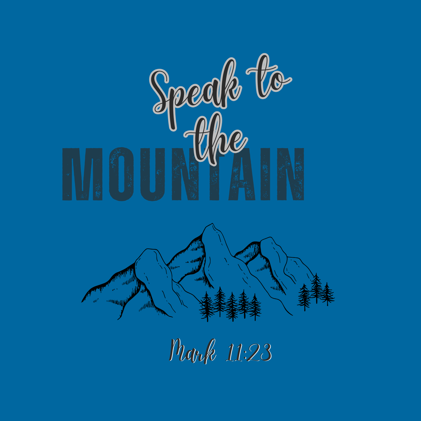 Speak to the Mountain Tee