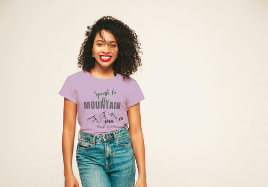 Speak to the Mountain Tee